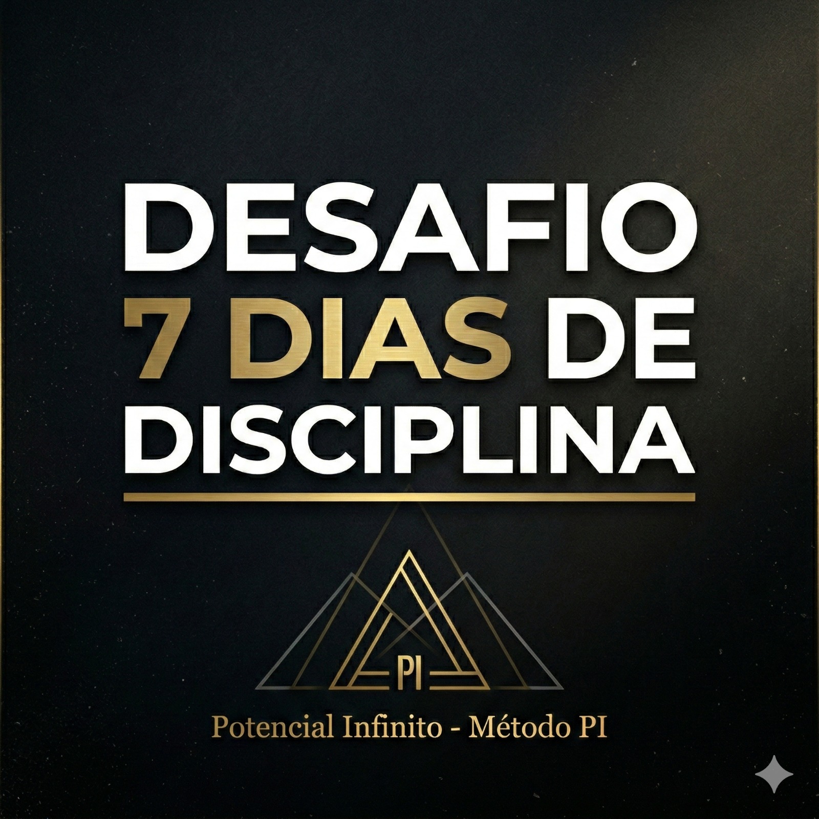 Desafio 7 Dias de Disciplina