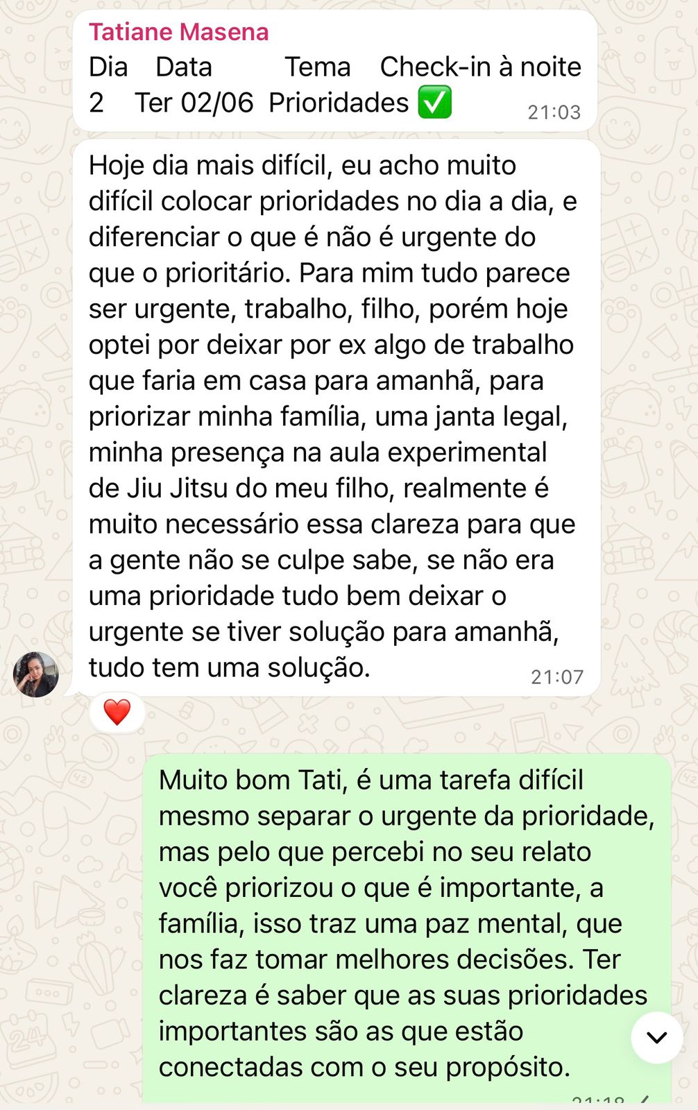 Depoimento de Tatiane sobre prioridades no WhatsApp